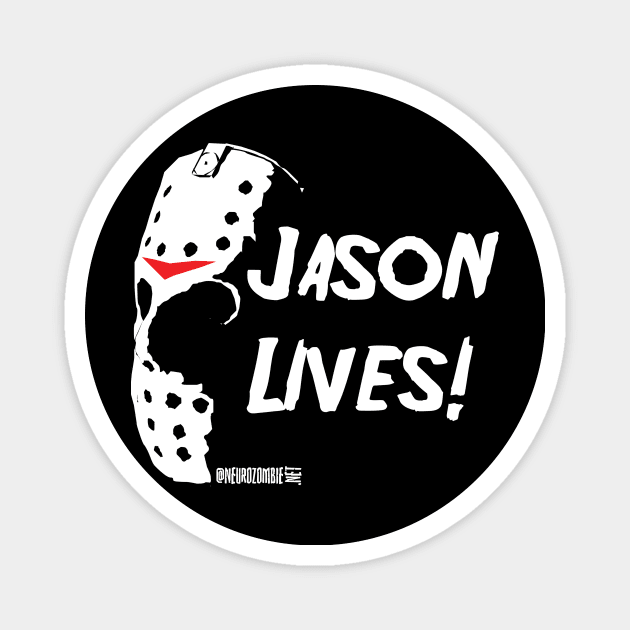 Jason Lives! Magnet by neurozombie